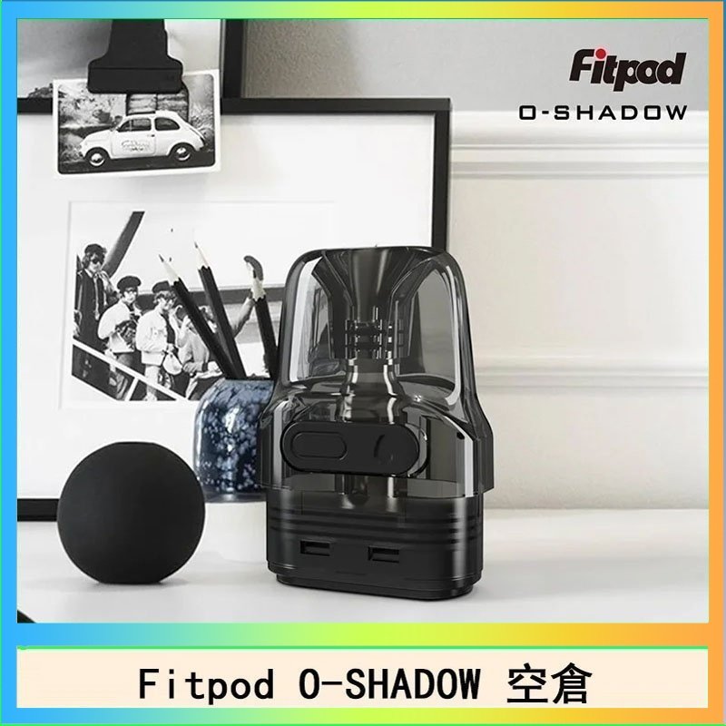 Fitpod O-SHADOW煙彈 Fitpod O-SHADOW 主機注油空倉通用OXVA小蠻牛